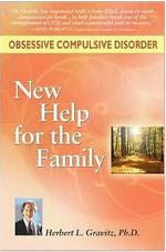 Obsessive Compulsive Disorder: New Help for the Family