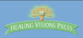 Healing Visions Press